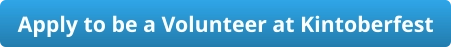 Apply to be a Volunteer at Kintoberfest