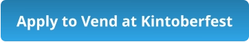 Apply to Vend at Kintoberfest