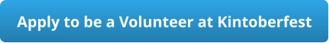 Apply to be a Volunteer at Kintoberfest